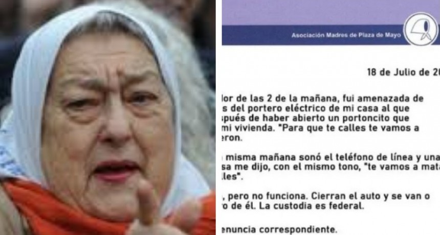 Hebe de Bonafini denunció que fue amenazada de muerte: Para que te calles, te vamos a matar